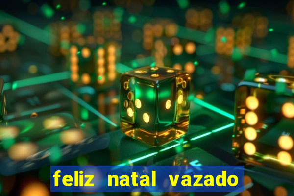 feliz natal vazado para imprimir